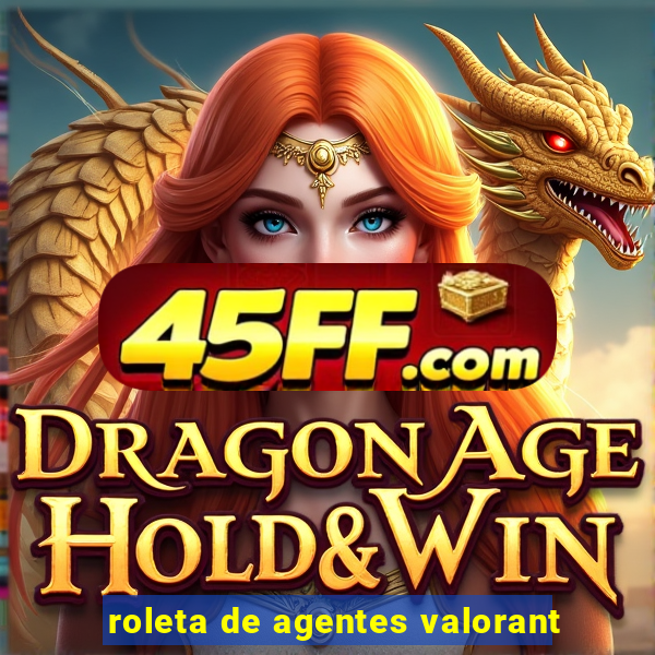 roleta de agentes valorant